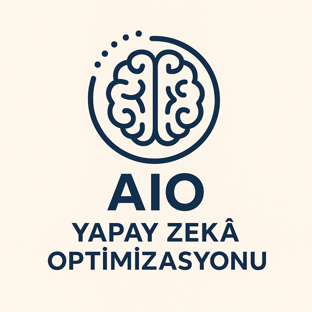 YAPAY ZEKA OPTİMİZASYONU UZMANLIĞININ (AIO) ORTAYA ÇIKIŞI 