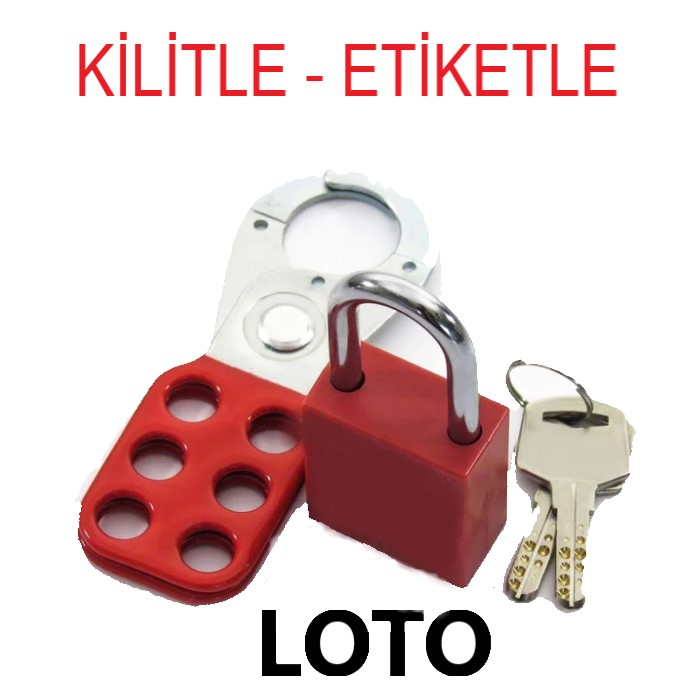 Kilitle Etiketle (LOTO)